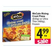 McCain Rising Crust Pizza - $4.99