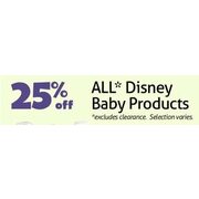 All Disney Baby Products - 25% off