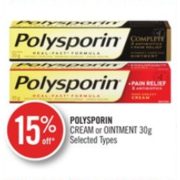 15% Off Polysporin Cream or Ointment