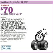 $70.00 Costco Cash Card With the Purchase of 4 Michelin Tires - $70.00 off