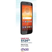 Chatr Moto e5 Play - $124.99 w/ Autopay - $25.00 off