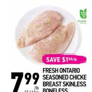 Fresh Ontario Seasoned Chicken Breast  - $7.99/lb ($1.00 off)
