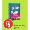 Dainty Rice  - $5.00 ($1.00 off)