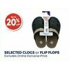Clogs Or Flip Flops - Up to 20% off