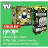 Lights, Inflator Or Alien Tape - $19.99-$79.99